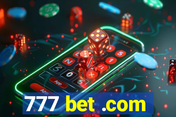 777 bet .com