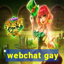 webchat gay