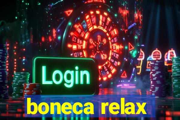 boneca relax