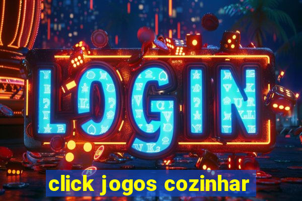 click jogos cozinhar