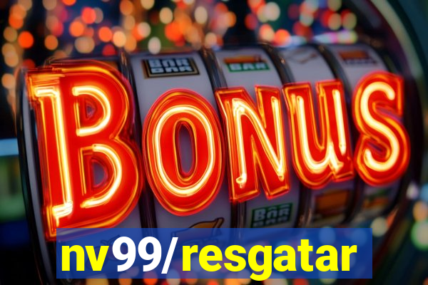 nv99/resgatar