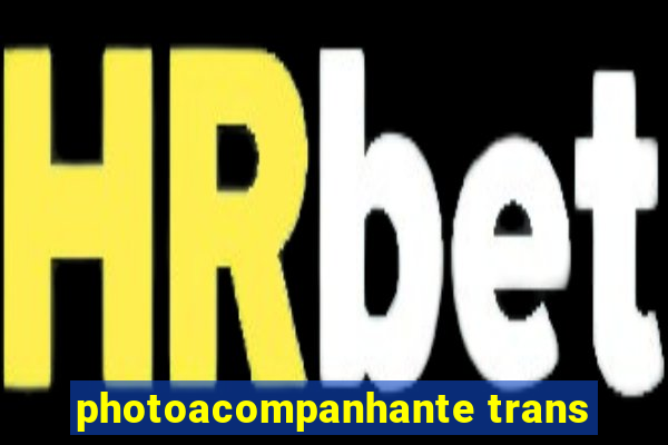 photoacompanhante trans