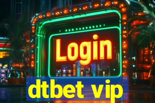 dtbet vip