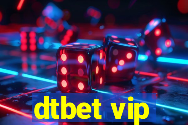 dtbet vip