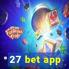 27 bet app