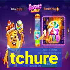 tchure