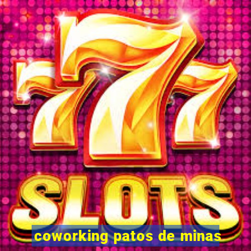 coworking patos de minas