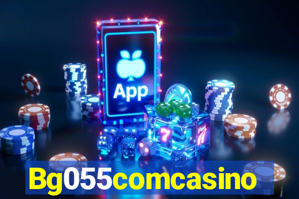 Bg055comcasino