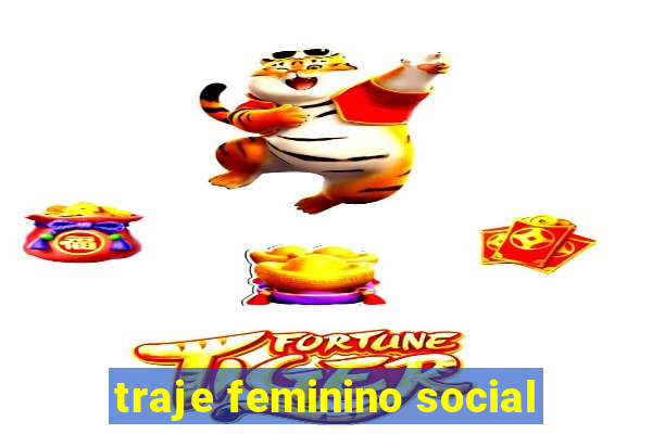 traje feminino social