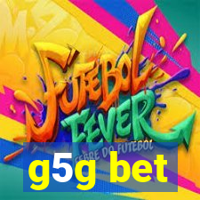 g5g bet