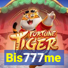 Bis777me