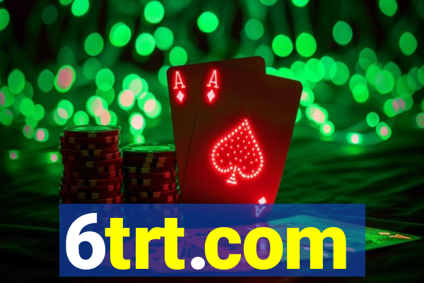 6trt.com