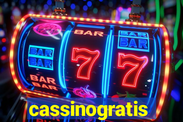 cassinogratis