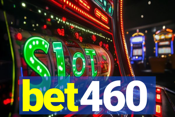 bet460