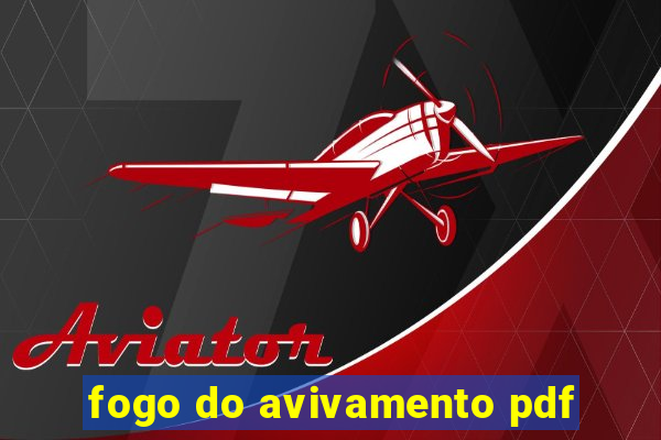 fogo do avivamento pdf