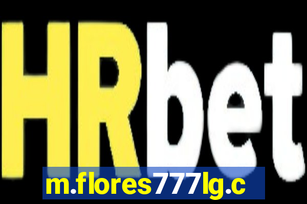 m.flores777lg.com