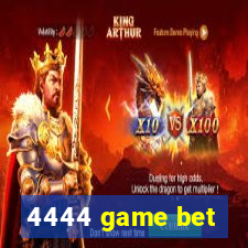 4444 game bet