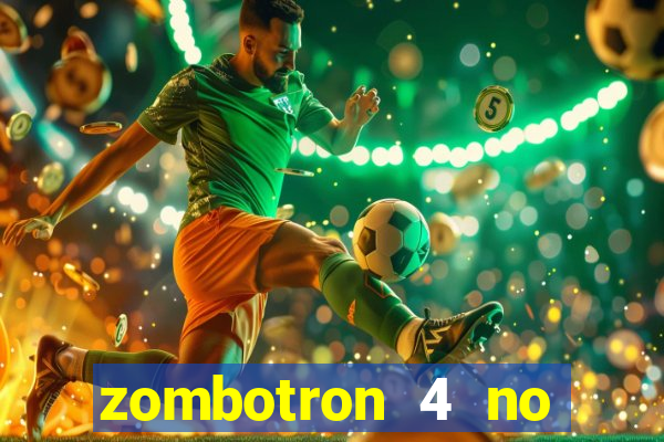 zombotron 4 no click jogos