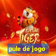 pule de jogo