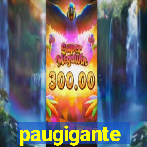 paugigante