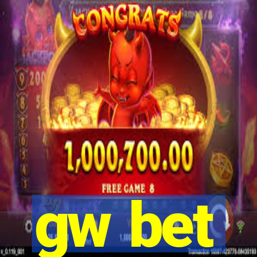 gw bet