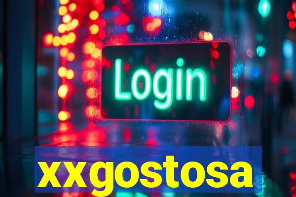 xxgostosa