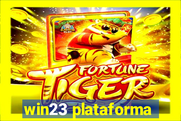 win23 plataforma