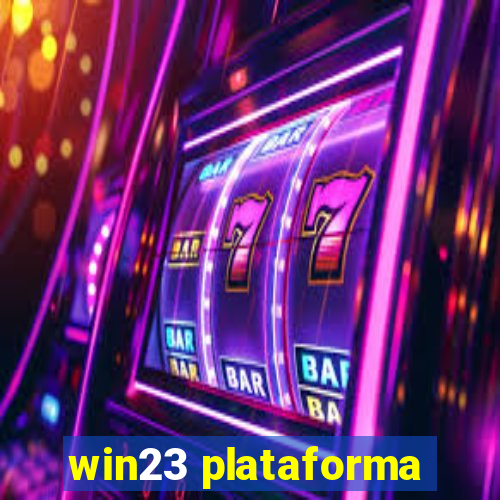 win23 plataforma