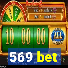 569 bet