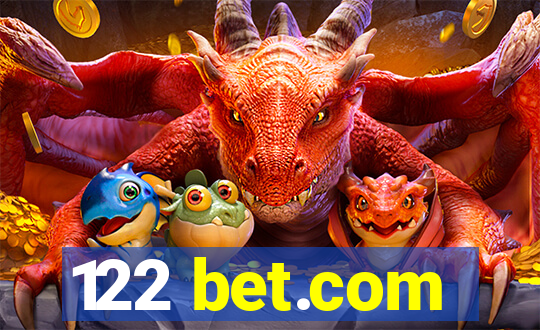 122 bet.com