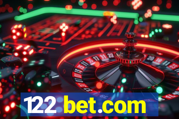 122 bet.com