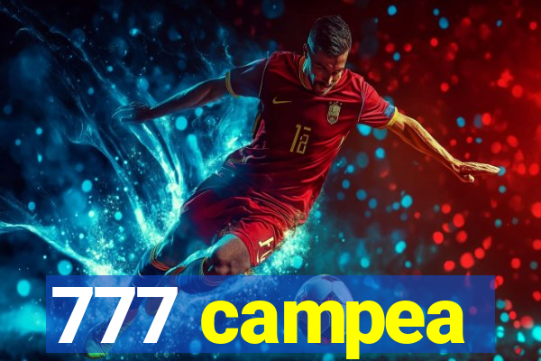 777 campea