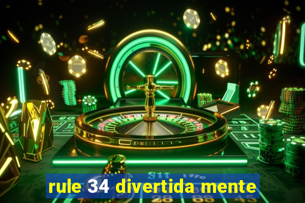 rule 34 divertida mente