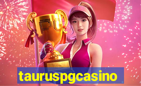 tauruspgcasino