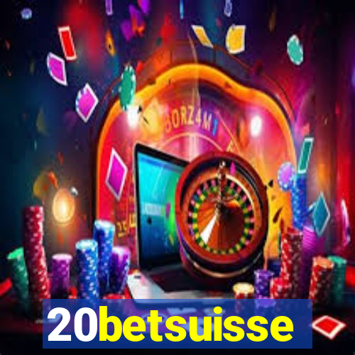 20betsuisse