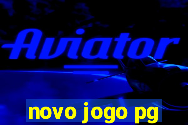 novo jogo pg