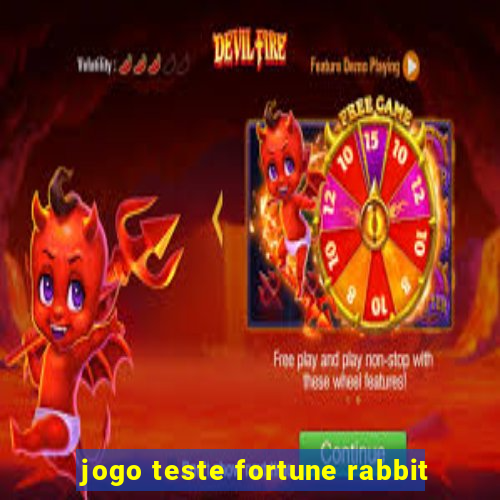 jogo teste fortune rabbit