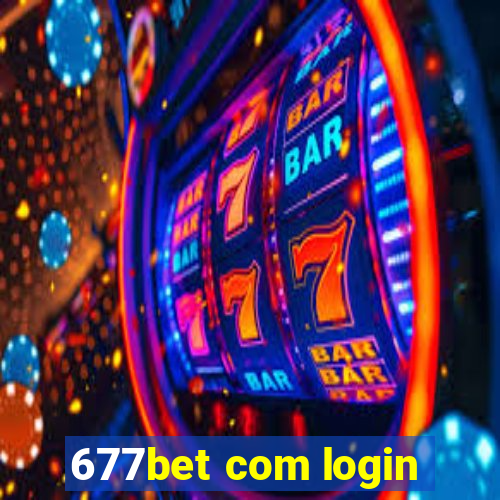 677bet com login