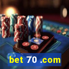 bet 70 .com