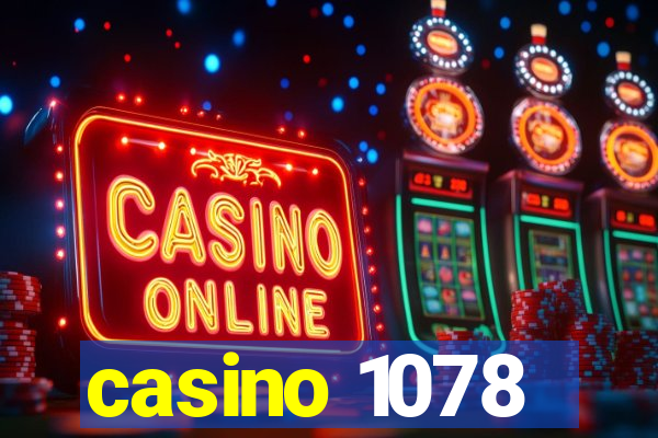 casino 1078