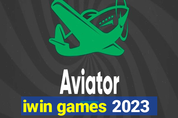 iwin games 2023