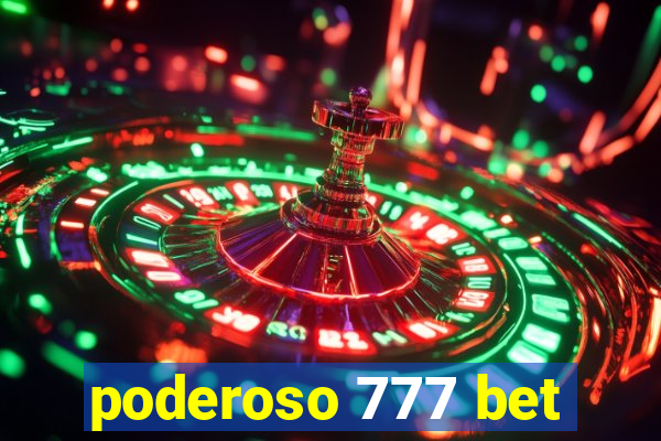 poderoso 777 bet