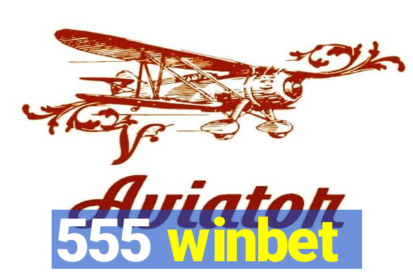 555 winbet