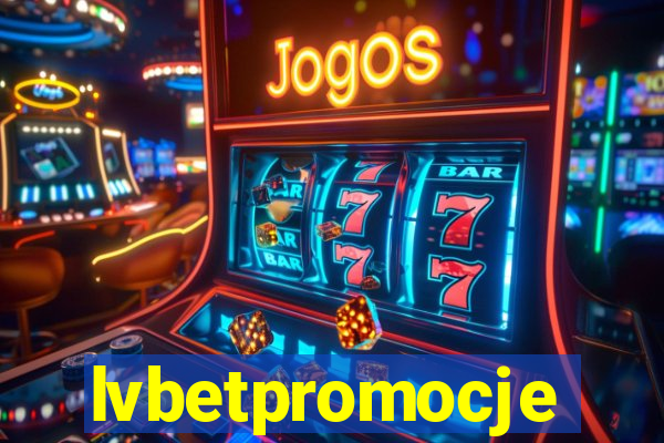 lvbetpromocje