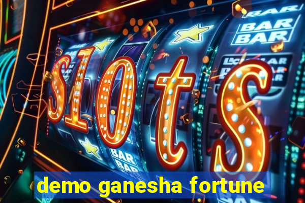 demo ganesha fortune