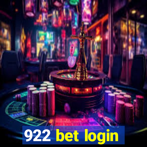 922 bet login