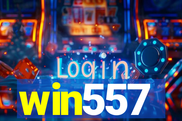 win557