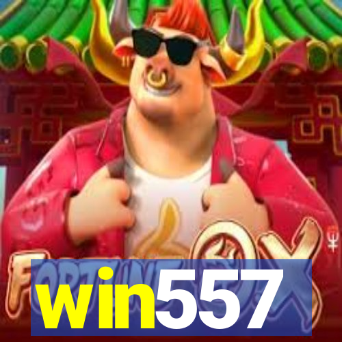 win557