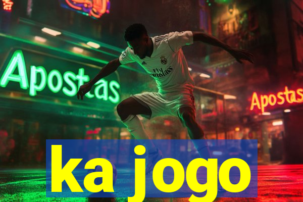 ka jogo