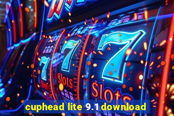 cuphead lite 9.1 download